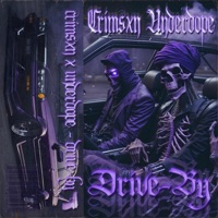 Drive-By (feat. Underdope) - Single - Crimsxn