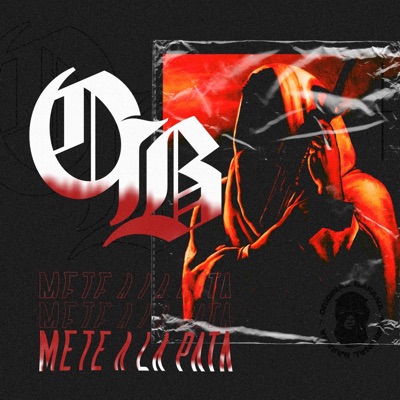 Mete a la Pata (feat. OB) - Single