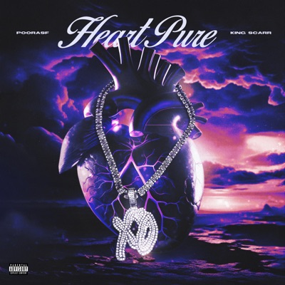Heart Pure (feat. King Scarr)