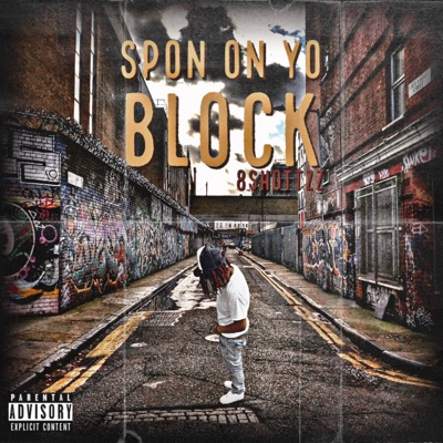 Spon On Yo Block - Single