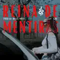 Reina De Mentiras