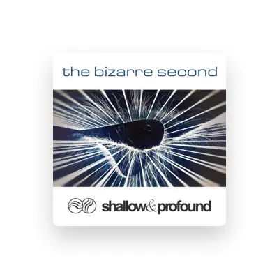 Listen to shallow & profound, watch music videos, read bio, see tour dates & more!