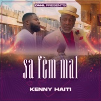 Kenny Haiti - Sa Fèm Mal