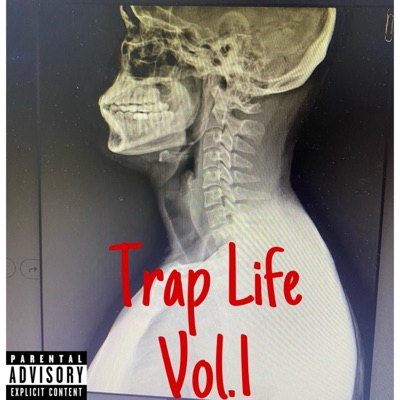 Trap Life, Vol. 1