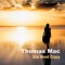 She Went Crazy - Thomas Mac lyrics