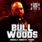 Bull from the Woods (Cordale Roberts theme) - HK97 Music lyrics