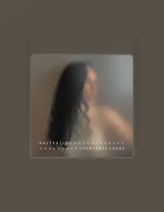 Kautkaili을(를) 듣고, 뮤직 비디오를 보고, 약력을 읽고, 투어 일정 등을 확인하세요!