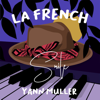 LA FRENCH V.01 - EP - Yann Muller