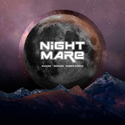 Nightmare (feat. Mezmure & Warren Duncan) - Single