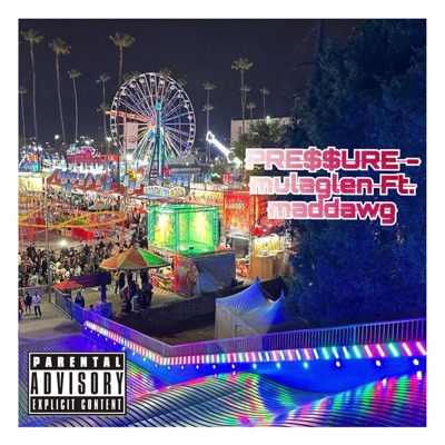 PRE$$URE (feat. Maddawg) - Single