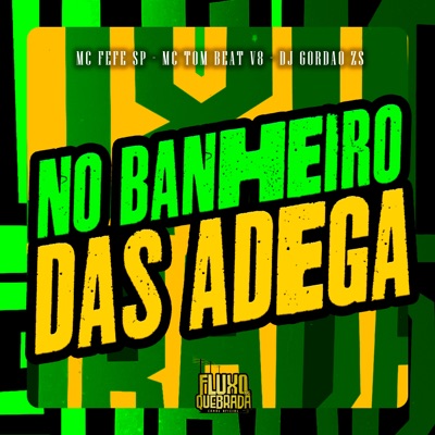 No Banheiro das Adega - Single