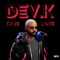 True Love (feat. MKGH) - Dev.K lyrics