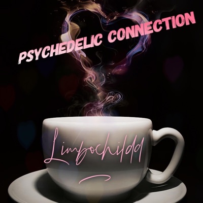 Psychedelic Connection - Single