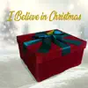 I Believe