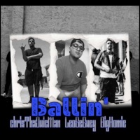 Ballin' (feat. BigHomie & Leo SeGuey) - Single - JuicMan