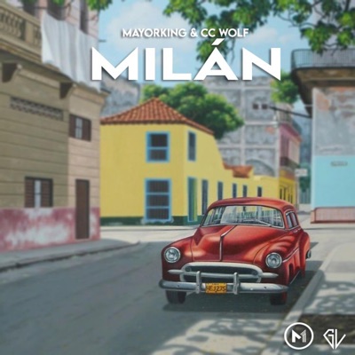 Milán (feat. Cc Wolf) - Single