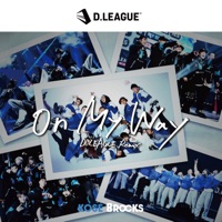 On My Way (D.League Remix) - Single - KOSÉ 8ROCKS