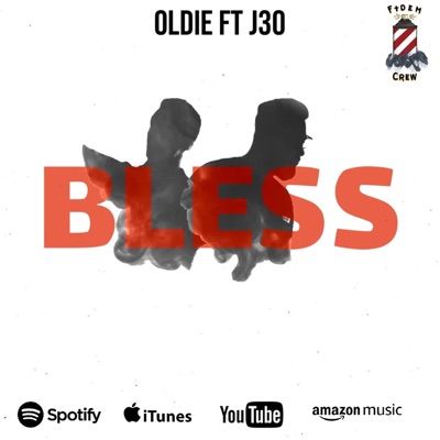 Bless (feat. Oldie) - Single