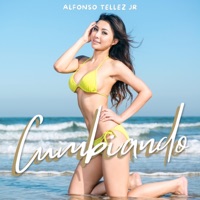 Cumbiando - Single - Alfonso Tellez Jr