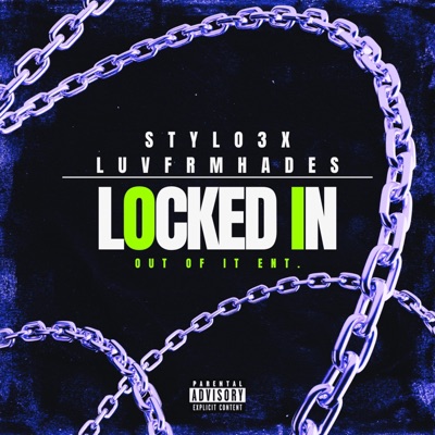 LOCKED IN (feat. Luvfrmhades) - Single