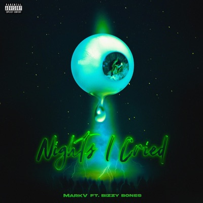 Nights.I.Cried (feat. Bizzy) - Single