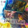 Livin' & Chillin' - Single