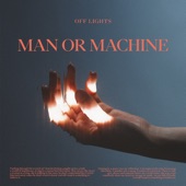 Man or Machine artwork