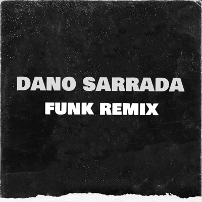 bbrunnerz - Dano Sarrada DJ Brunin XM Remïx