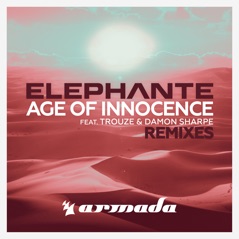Age of Innocence (feat. Trouze & Damon Sharpe) [Remixes] - EP