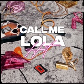 CALL ME LOLA HIT (feat. Sara Abad) artwork