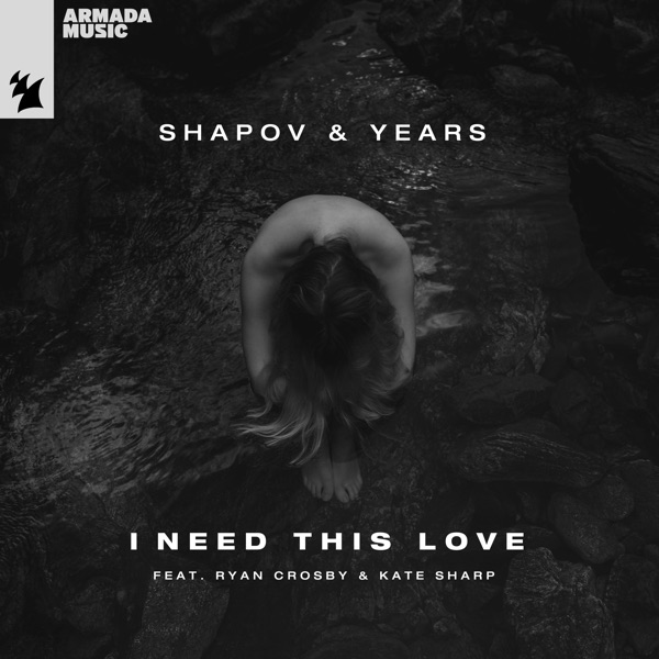 I Need This Love (feat. Ryan Crosby & Kate Sharp) - Single