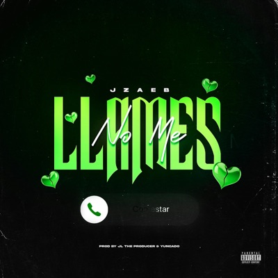 No Me Llames - Single