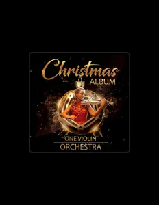 聆聽 One Violin Orchestra、觀看音樂影片、閱讀小傳、查看巡演日期等！