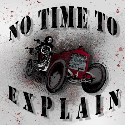 No time to explain - Single