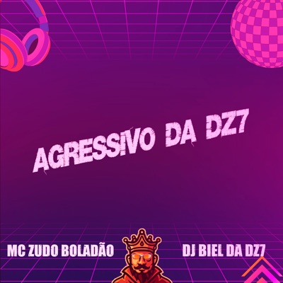 Agressivo da Dz7 - Single