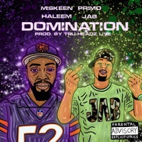 DOMINATION (feat. PRIMO JAB) - Single - MISKEEN HALEEM aka K. UNLIMITED