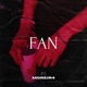 F A N Single