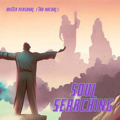 Soul Searching (feat. Tao Nacaal) - Single