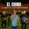 El Chino - EL ABOYTES Y Su Carril Izquierdo & Septimo Pecado lyrics