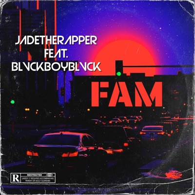 FAM (feat. Blvckboyblvck) - Single