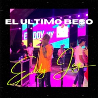 El Último Beso - Single - Eddy Jay