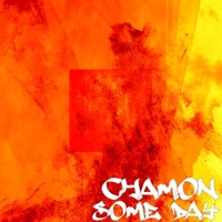 Some Day - Single - Chamon