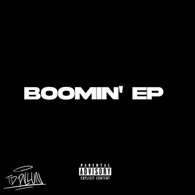 The Boomin' EP (Remastered + Instrumentals)