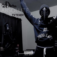 Absolute (feat. TVTENDV) - Single - 2Dimm