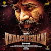 VadaChennai (Original Motion Picture Soundtrack), 2018