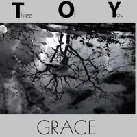Grace — Three Of You