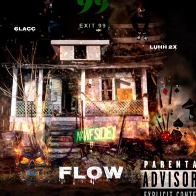 99 Flow (feat. 6lacc) - Single