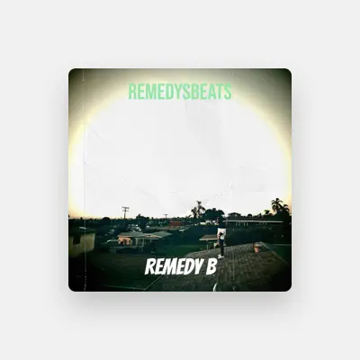 Listen to Remedy B, watch music videos, read bio, see tour dates & more!