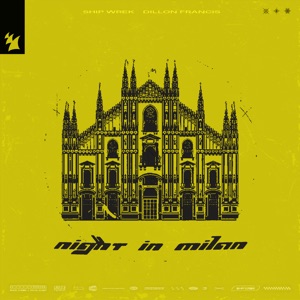 Night in Milan (feat. Dillon Francis)