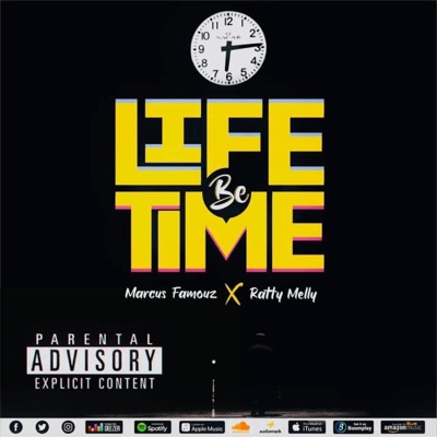 Life Be Time (feat. MELLY) - Single